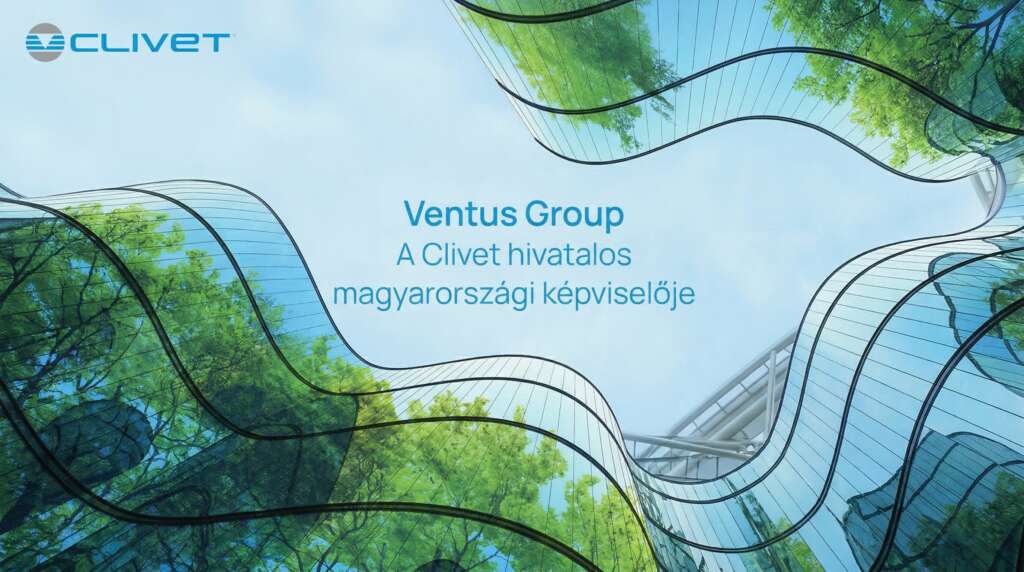 ventusgroup a clivet magyarországi képviselője